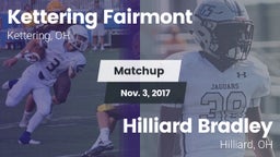 Matchup: Kettering Fairmont vs. Hilliard Bradley  2017