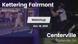 Matchup: Kettering Fairmont vs. Centerville 2018