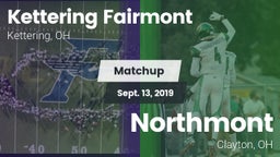 Matchup: Kettering Fairmont vs. Northmont  2019