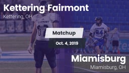 Matchup: Kettering Fairmont vs. Miamisburg  2019