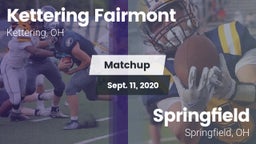 Matchup: Kettering Fairmont vs. Springfield  2020