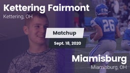 Matchup: Kettering Fairmont vs. Miamisburg  2020