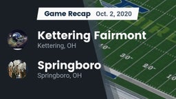 Recap: Kettering Fairmont vs. Springboro  2020