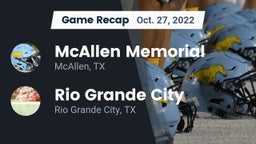Recap: McAllen Memorial  vs. Rio Grande City  2022