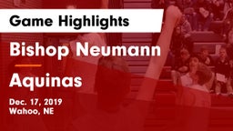 Bishop Neumann  vs Aquinas  Game Highlights - Dec. 17, 2019