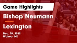 Bishop Neumann  vs Lexington  Game Highlights - Dec. 28, 2019
