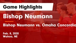 Bishop Neumann  vs Bishop Neumann vs. Omaha Concordia Game Highlights - Feb. 8, 2020
