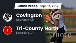 Recap: Covington  vs. Tri-County North  2017