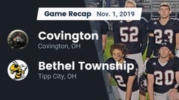 Recap: Covington  vs. Bethel Township  2019