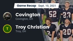 Recap: Covington  vs. Troy Christian  2021
