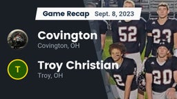 Recap: Covington  vs. Troy Christian  2023