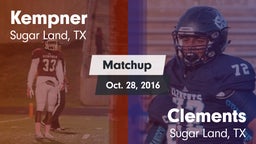 Matchup: Kempner  vs. Clements  2016