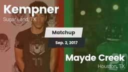 Matchup: Kempner  vs. Mayde Creek  2017