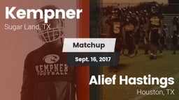 Matchup: Kempner  vs. Alief Hastings  2017