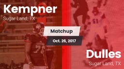 Matchup: Kempner  vs. Dulles  2017