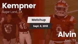 Matchup: Kempner  vs. Alvin  2018