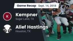 Recap: Kempner  vs. Alief Hastings  2018