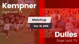 Matchup: Kempner  vs. Dulles  2018