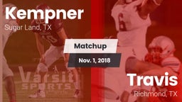 Matchup: Kempner  vs. Travis  2018