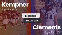 Matchup: Kempner  vs. Clements  2018