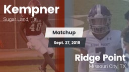 Matchup: Kempner  vs. Ridge Point  2019