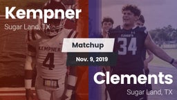 Matchup: Kempner  vs. Clements  2019