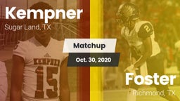 Matchup: Kempner  vs. Foster  2020