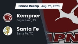 Recap: Kempner  vs. Santa Fe  2023