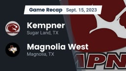 Recap: Kempner  vs. Magnolia West  2023