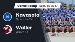 Recap: Navasota vs. Waller  2017