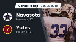 Recap: Navasota  vs. Yates  2018