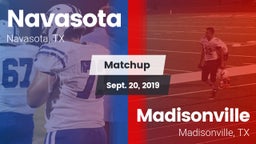 Matchup: Navasota  vs. Madisonville  2019
