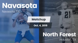 Matchup: Navasota  vs. North Forest  2019