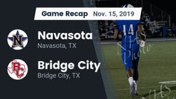 Recap: Navasota  vs. Bridge City  2019