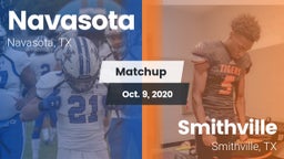 Matchup: Navasota  vs. Smithville  2020