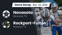 Recap: Navasota  vs. Rockport-Fulton  2020