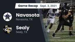 Recap: Navasota  vs. Sealy  2021