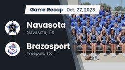 Recap: Navasota  vs. Brazosport  2023