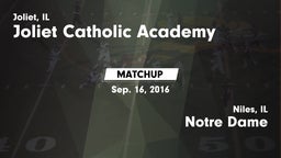 Matchup: Joliet Catholic  vs. Notre Dame  2016
