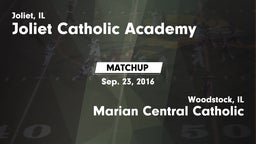 Matchup: Joliet Catholic  vs. Marian Central Catholic  2016