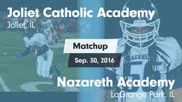 Matchup: Joliet Catholic  vs. Nazareth Academy  2016