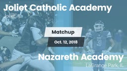 Matchup: Joliet Catholic  vs. Nazareth Academy  2018