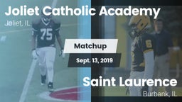 Matchup: Joliet Catholic  vs. Saint Laurence  2019