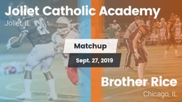 Matchup: Joliet Catholic  vs. Brother Rice  2019