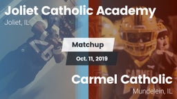 Matchup: Joliet Catholic  vs. Carmel Catholic  2019