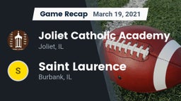 Recap: Joliet Catholic Academy  vs. Saint Laurence  2021