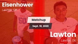 Matchup: Eisenhower High vs. Lawton   2020