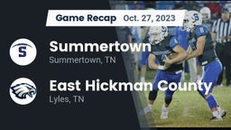 Recap: Summertown  vs. East Hickman County  2023
