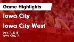 Iowa City  vs Iowa City West Game Highlights - Dec. 7, 2018