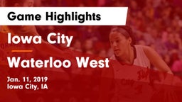 Iowa City  vs Waterloo West  Game Highlights - Jan. 11, 2019